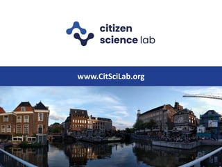 www.CitSciLab.org
 