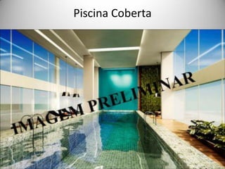 Piscina Coberta 
 