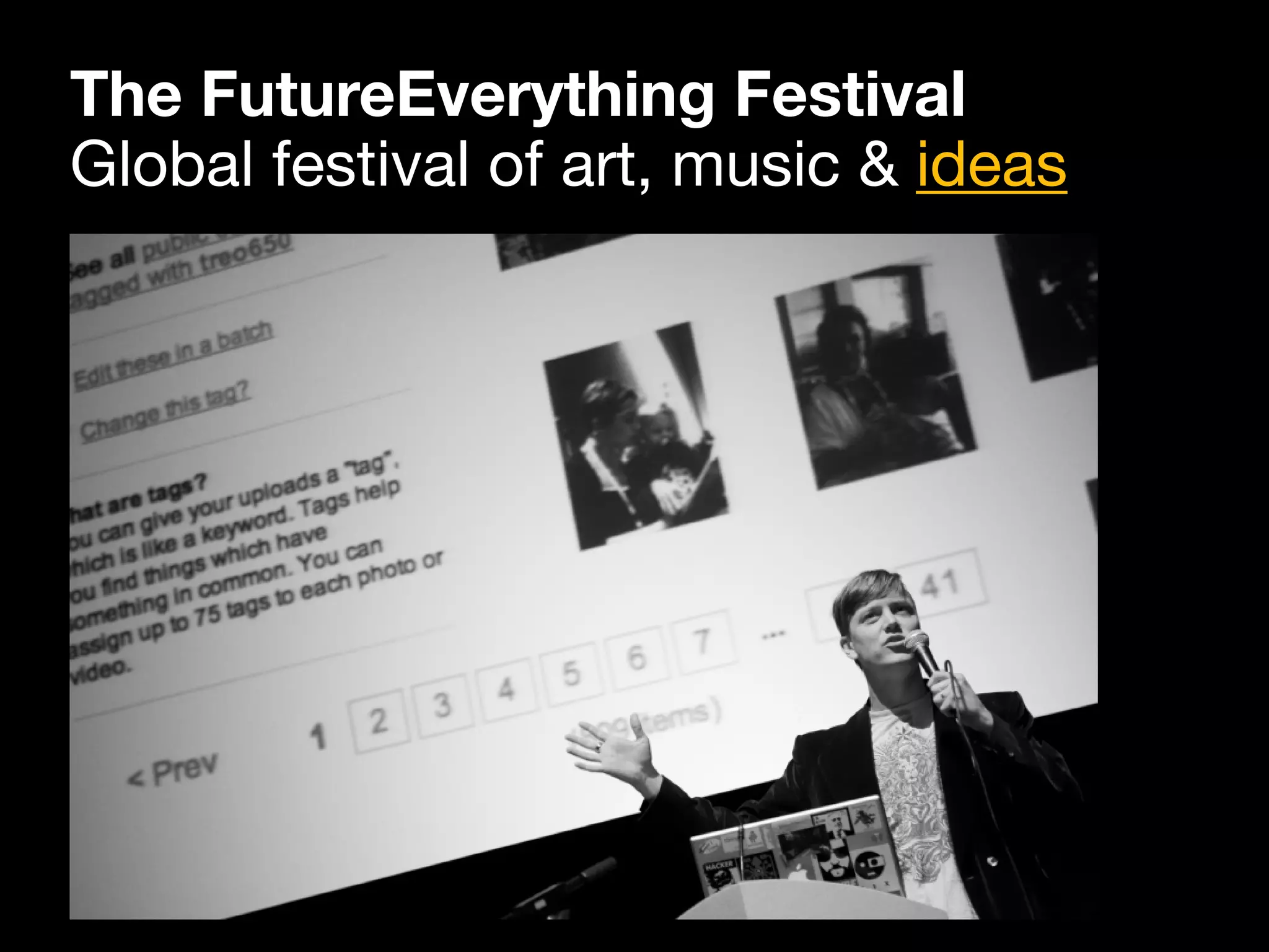 The FutureEverything Festival
Global festival of art, music & ideas
 