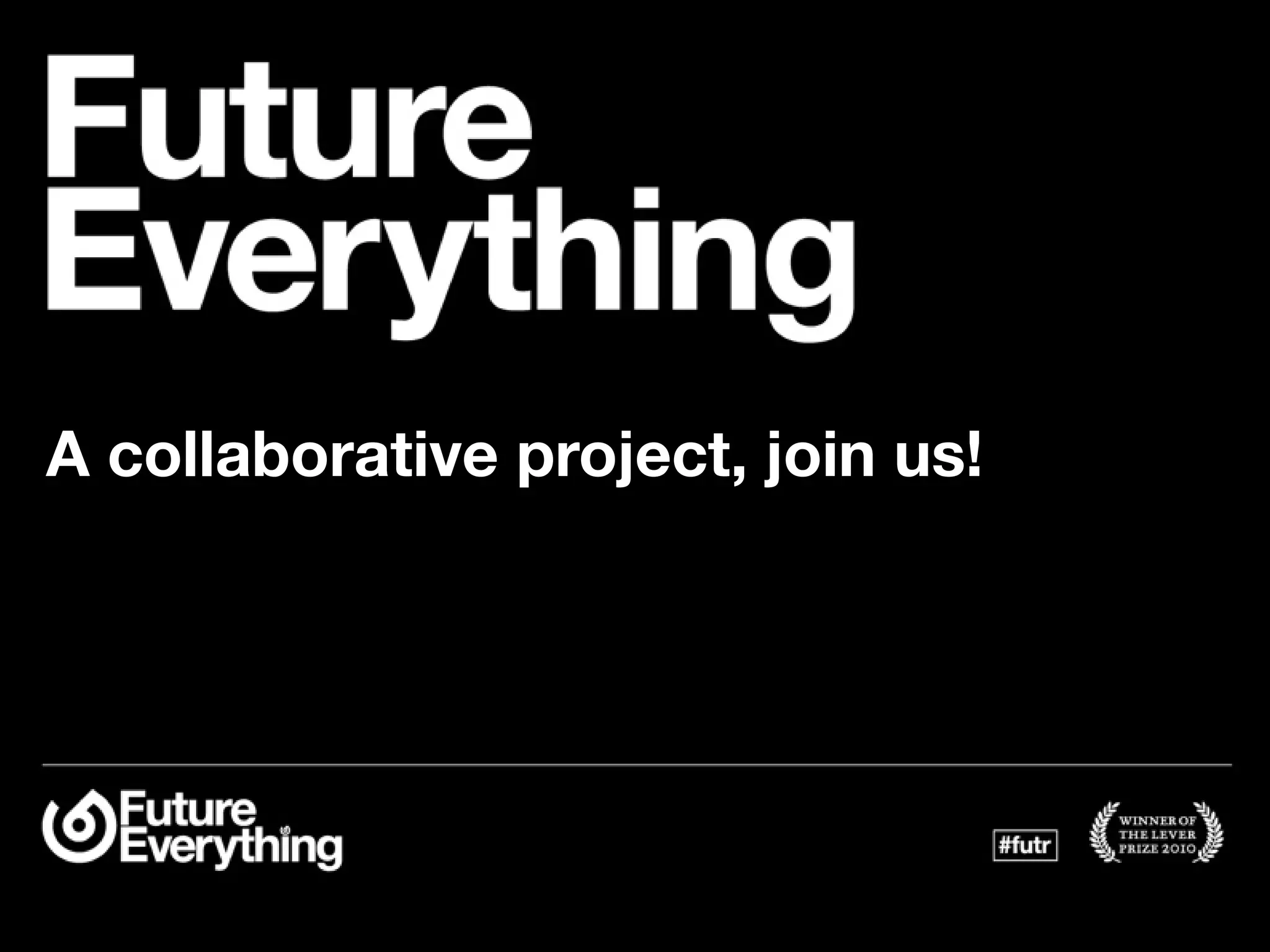 A collaborative project, join us!
 