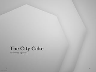 The City Cake 
Pastelería y repostería 
 