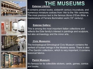 Comenius Museums in Fashion - Power Point The city of Modena | PPT