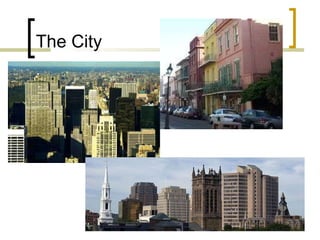 The City 