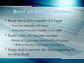 The Civilization of Kush | PPT