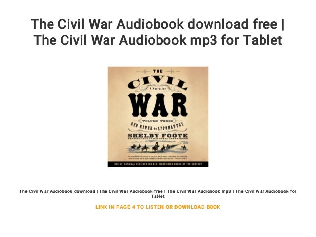 The Civil War Audiobook Download Free The Civil War Audiobook Mp3 F