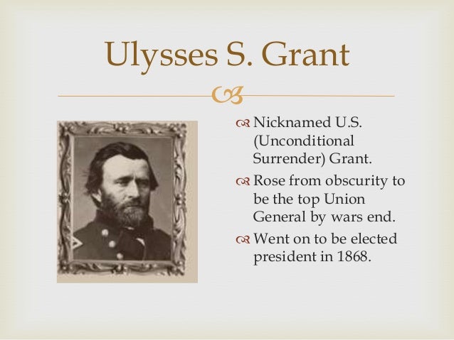 Ulysses S Grant Civil War Quotes Ulysses S Grant Civil War Quotes