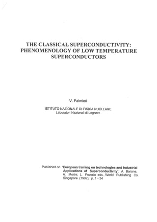 V. Palmieri - The classical superconductivity