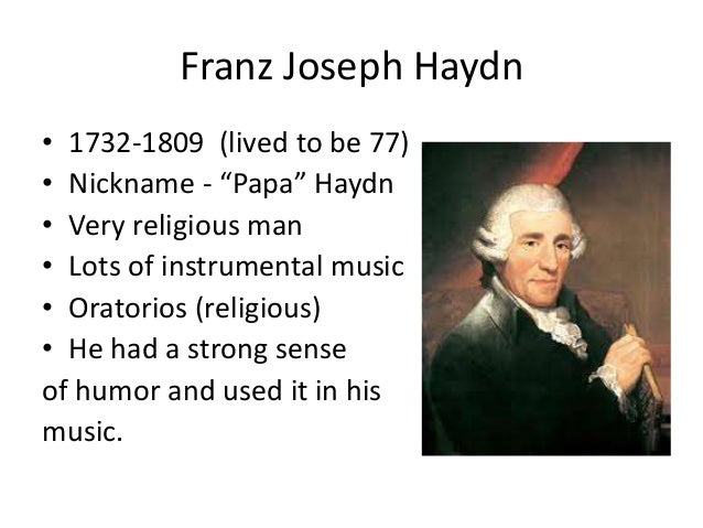 fun facts about franz joseph haydn fun facts about franz joseph haydn