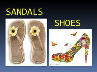 SANDALS SHOES
