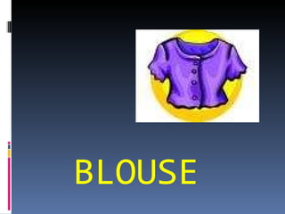 BLOUSE