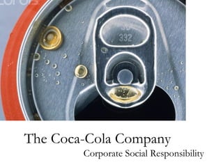 The Coca-Cola Company Corporate Social Responsibility  