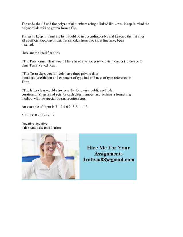The code should add the polynomial numbers using a linked list- Java -.pdf