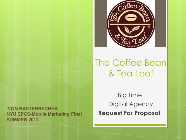 coffee bean and tea leaf marketing How date-driven mobile marketing changed coffee bean and tea leaf's online strategies to drive conversions and growth. coffee bean and tea leaf marketing How date-driven mobile marketing changed coffee bean and tea leaf's online strategies to drive conversions and growth.