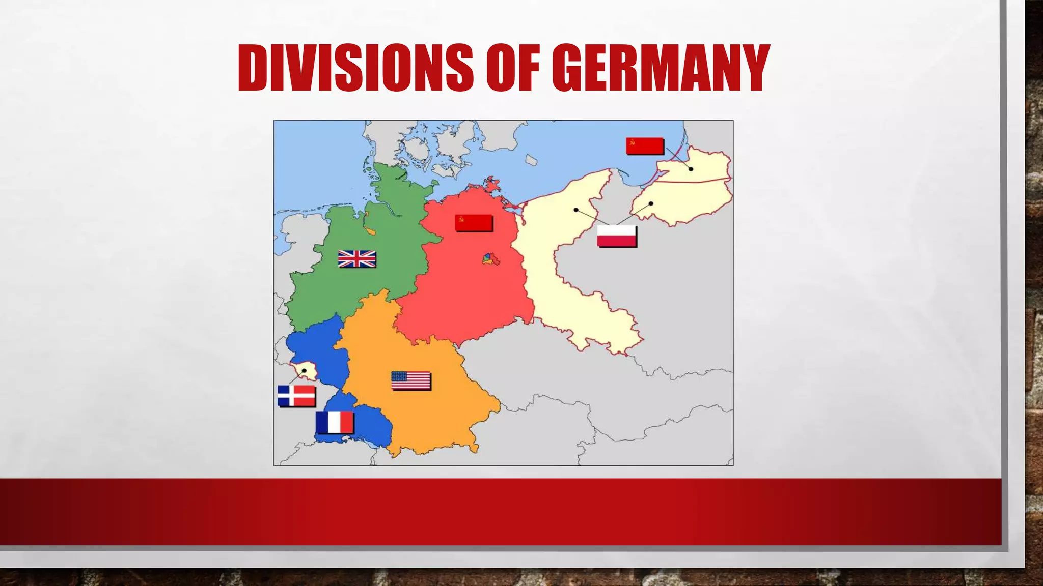 DIVISIONS OF GERMANY
 