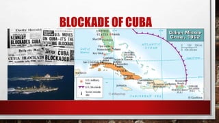 BLOCKADE OF CUBA
 
