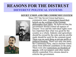 COLD WAR TIMELINE
1945
‘A’-Bomb dropped on Hiroshima + Nagasaki. USA ahead
in the arms race.
1947
Marshall Aid to the west of Europe. Stalin of USSR
refused it for Eastern Europe.
1948
Start of the Berlin Blockade – ended in 1949.
1949
NATO established; USSR exploded her first ‘A’-bomb;
China becomes communist.
 