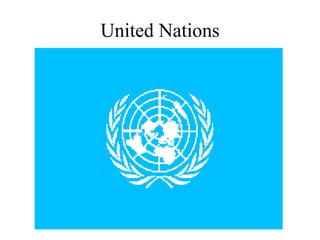 United Nations
 