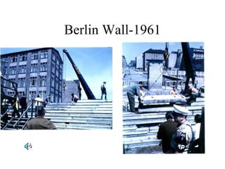 Berlin Wall-1961
 