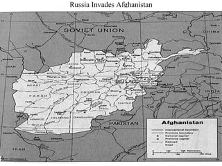 Russia Invades Afghanistan
 