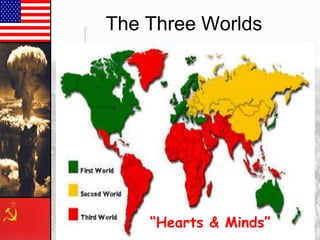 The Three Worlds

―Hearts & Minds‖

 