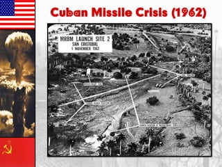 Cuban Missile Crisis (1962)

 