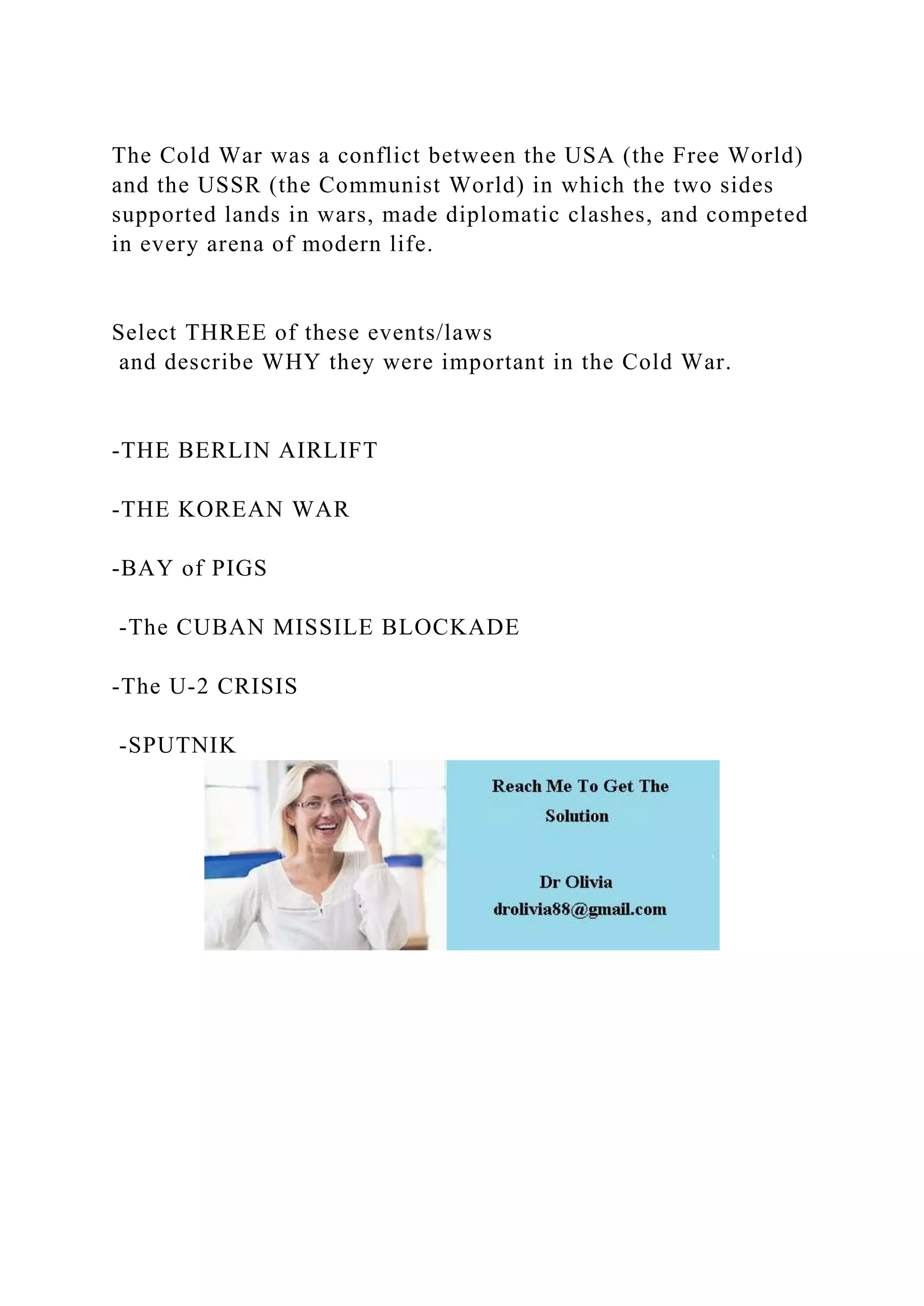 The Cold War was a conflict between the USA (the Free World) and the.docx
