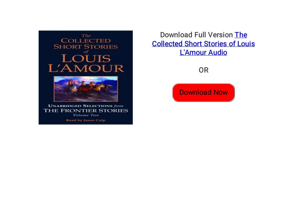 The Collected Short Stories of Louis L'Amour Audiobook
