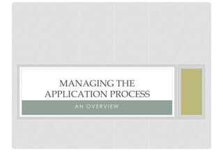 The College Admissions Process