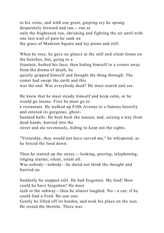 THE COMETW.E.B. DuBoisHe stood a moment on the steps of .docx