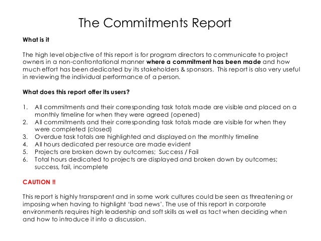 manage expectations with the commitments report commitment report