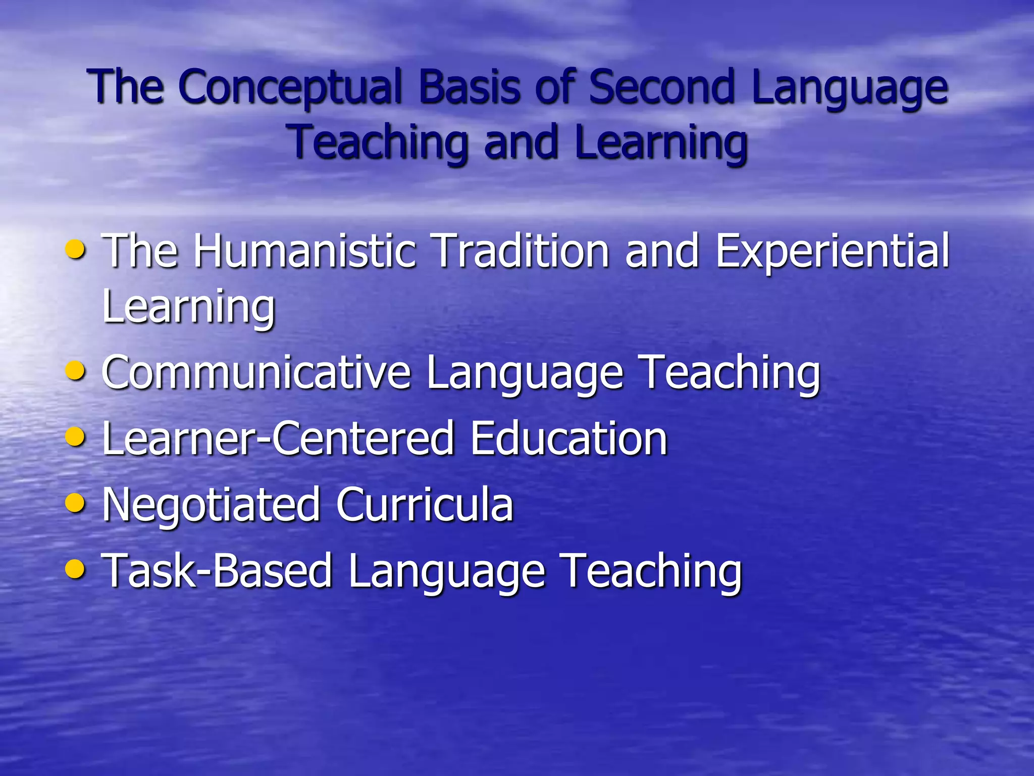 The Communicative language Teaching Approach.ppt