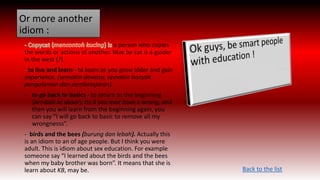The comparation of english idiom and ungkapan bahasa indonesia | PPTX