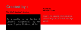 The comparation of english idiom and ungkapan bahasa indonesia | PPTX