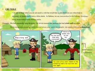 The comparison between Indonesian Idiom and English Idiom | PPTX
