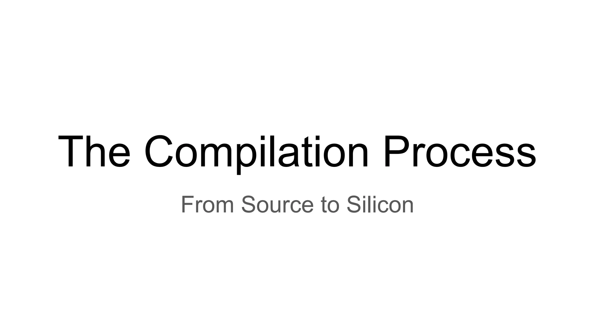 The compilation process | PDF