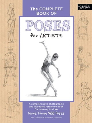 The Complete Book of Poses for Artists_ A Comprehensive Photographic and  Illustrated Reference Book for Learning