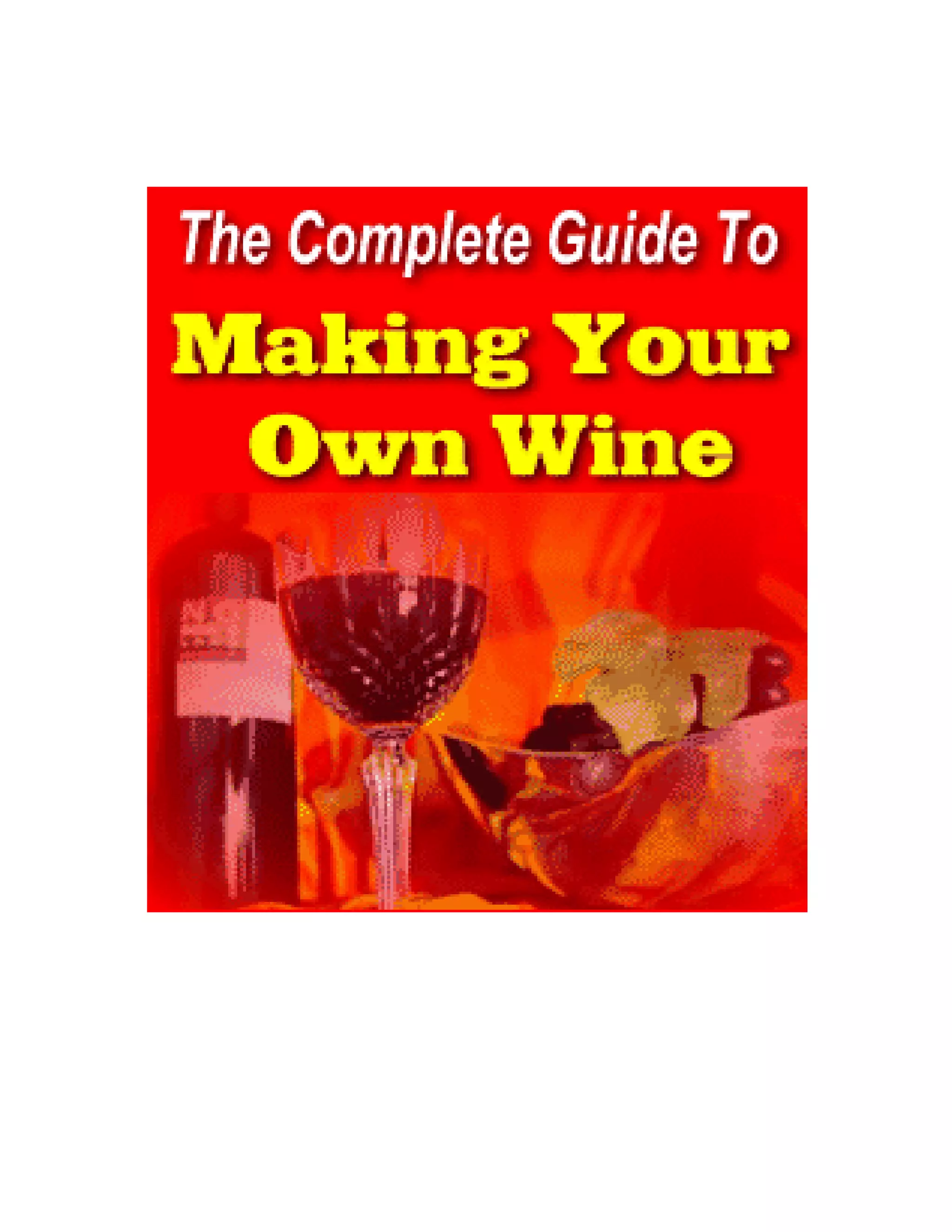 The complete guide_to_making_your_own_wine PDF