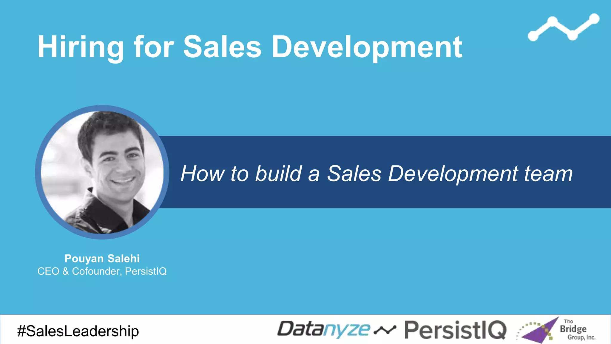 The Complete Guide to Sales Development Leadership | PPTX