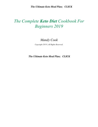 The Complete Keto Diet Cookbook For Beginners 2019 Quick  Easy Recipes.v1.pdf