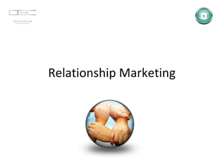 Relationship Marketing 