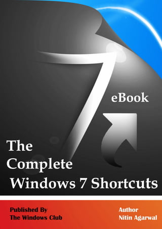 The complete windows 7 shortcuts 
