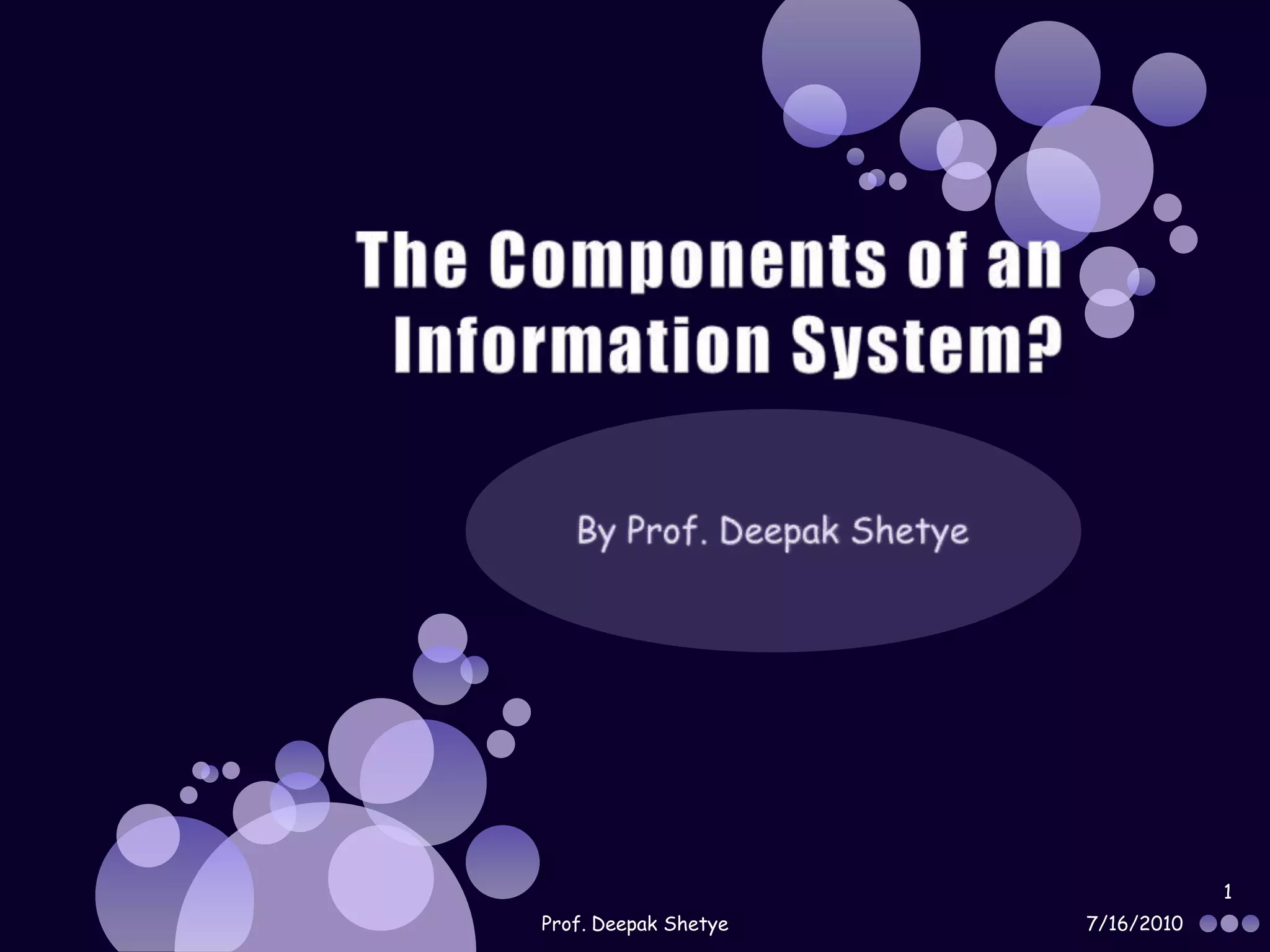 The components of an information system PPT
