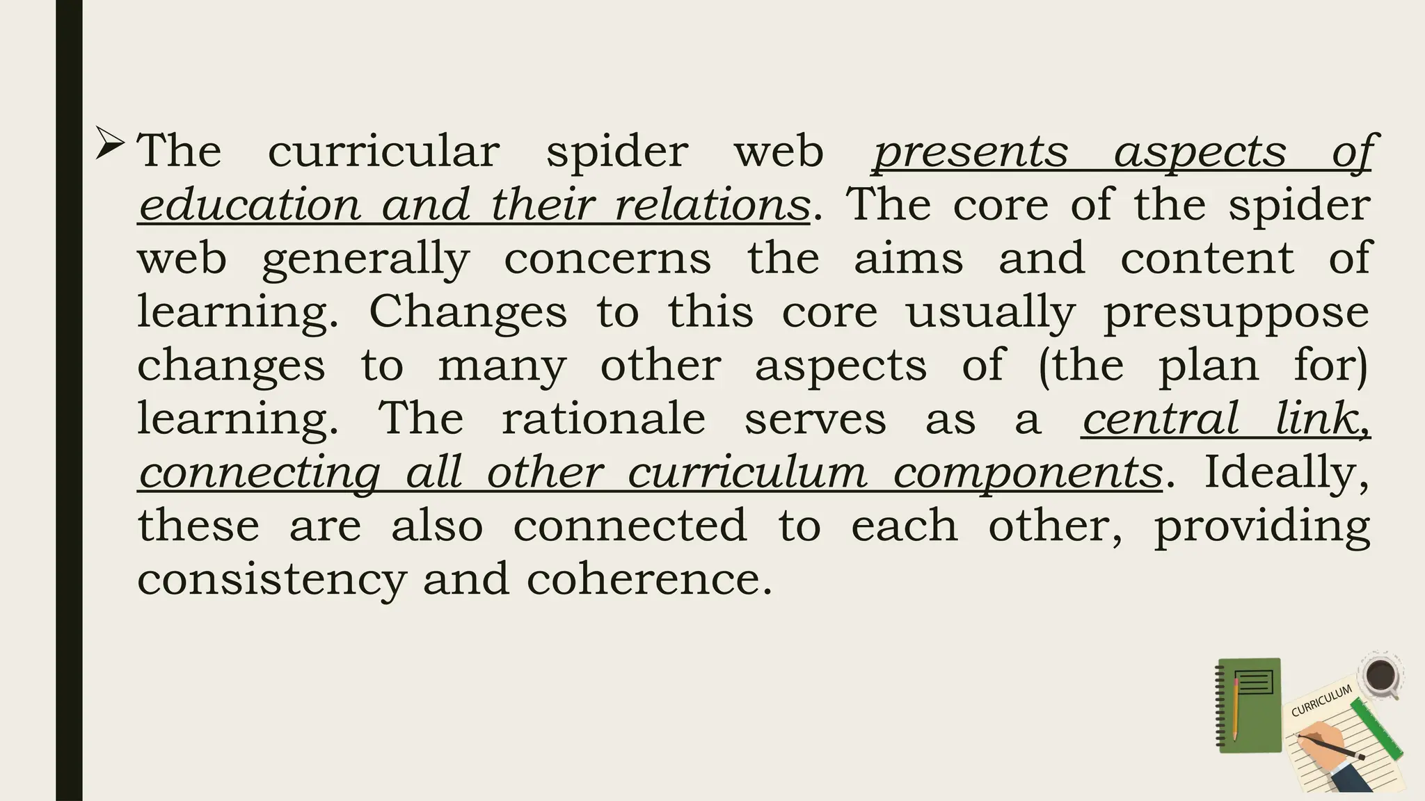 The Components of Curriculum Design (Curricular Spider Web).pptx