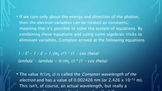 The compton effect | PPTX
