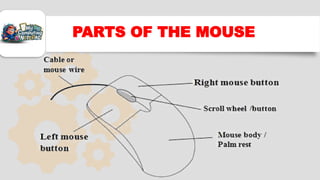 The Computer Mouse - types, parts and the uses. | PPTX