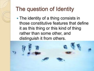 The concept of identity | PPTX