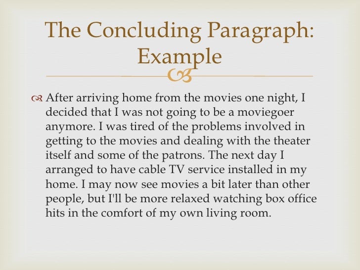 the concluding paragraph concluding paragraph