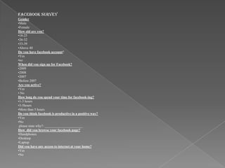FACEBOOK SURVEY Gender ,[object Object]