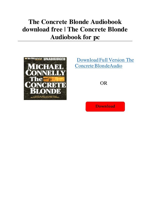 The Concrete Blonde Audiobook download free | The Concrete Blonde Aud…