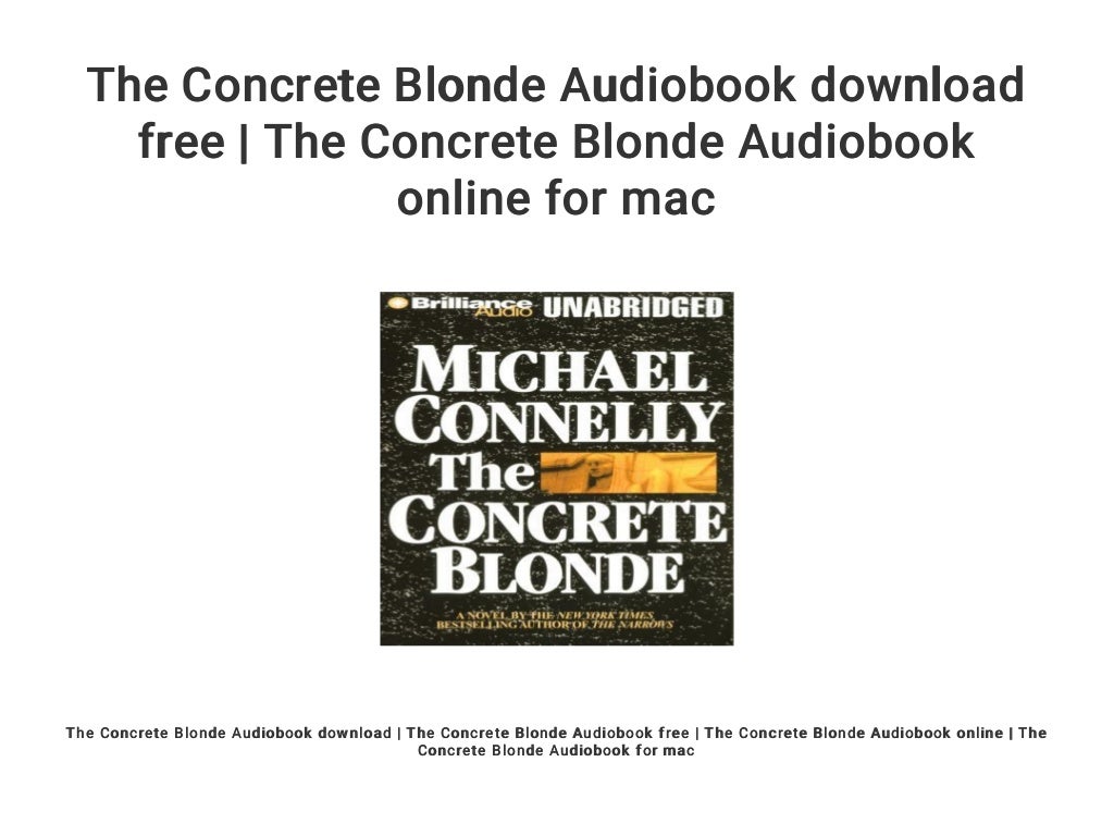 The Concrete Blonde Audiobook download free | The Concrete Blonde Aud…